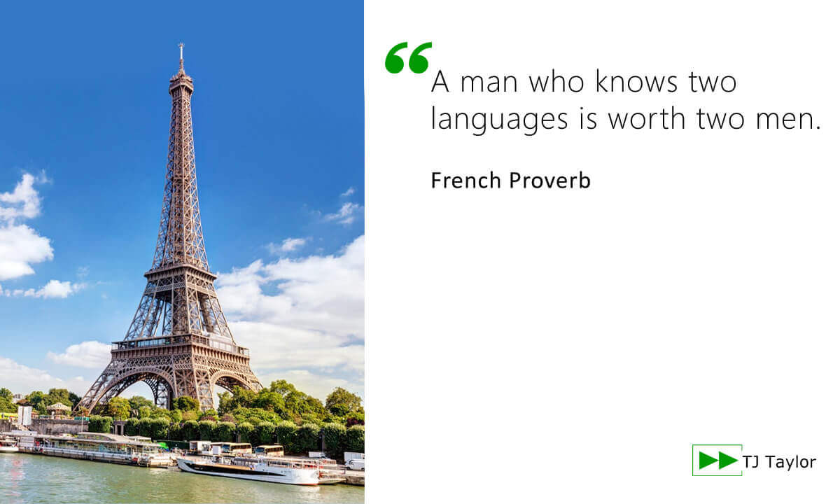 French proverb - click to read more